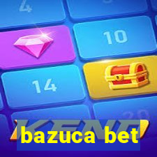 bazuca bet